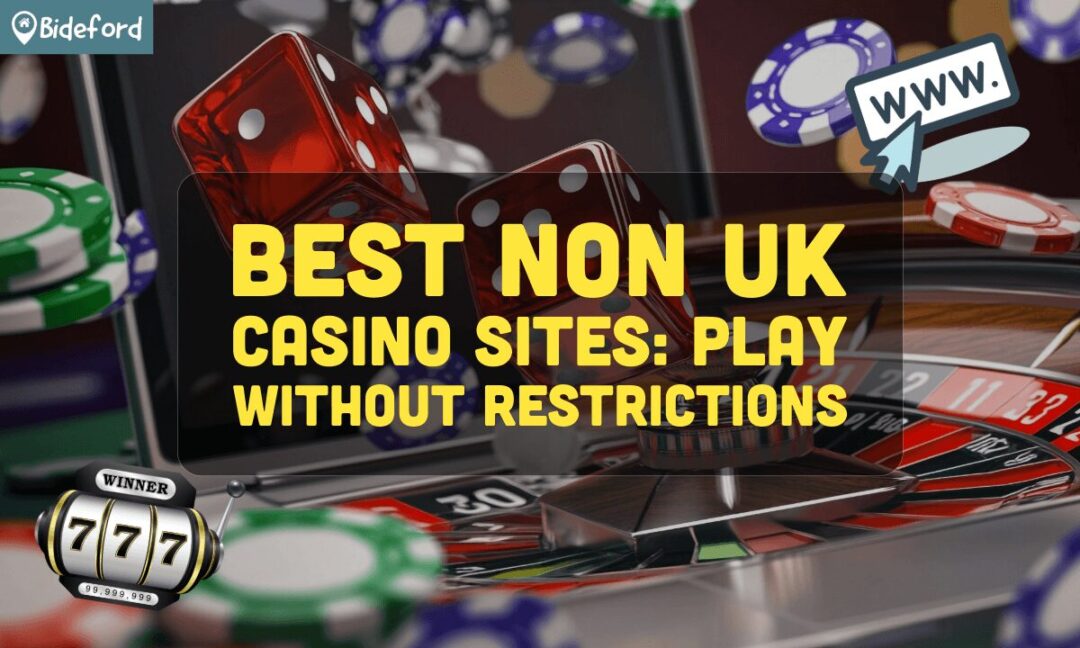 Best Non-UK Gambling Sites Your Guide to International Casinos