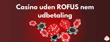 Bedste Online Casino uden Rufus Sådan Vælger Du Rette Sted at Spille